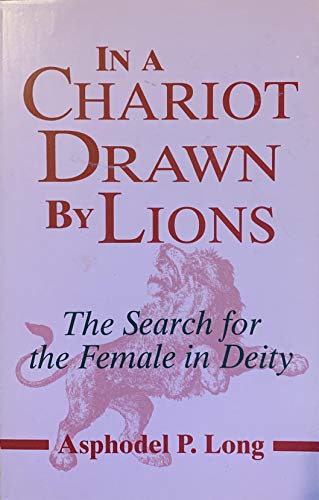 In a Chariot Drawn by Lions