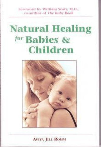 Natural Healing for Babies and Children