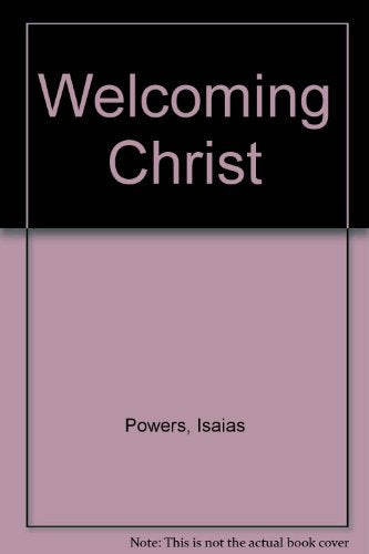 Welcoming Christ