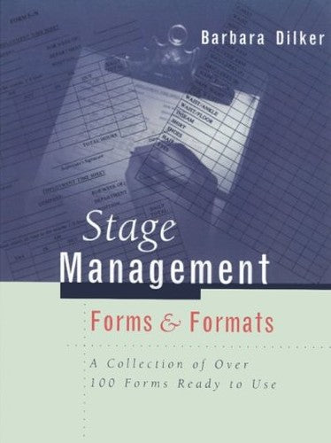 Stage Management Forms & Formats