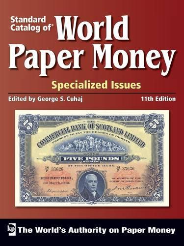 "Standard Catalog of" World Paper Money, Specialized Issues
