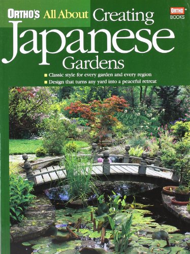 All About Creating Japanese Gardens