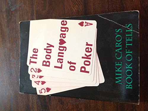 The Body Language of Poker