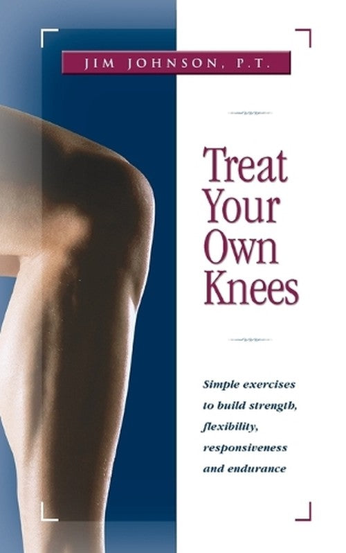 Treat Your Own Knees