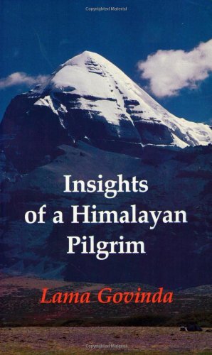 Insights of a Himalayan Pilgrim