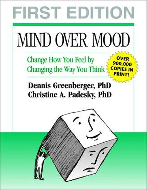 Mind Over Mood, First Edition