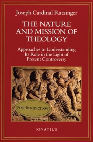 The Nature and Mission of Theology