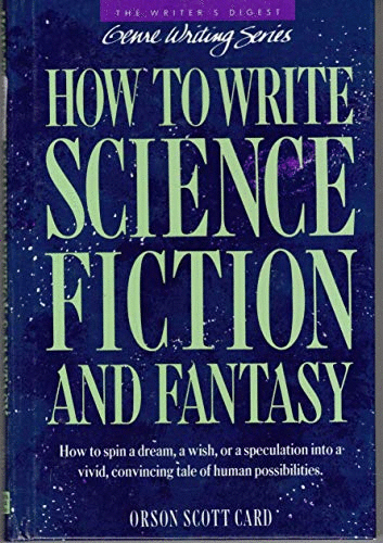How to Write Science Fiction and Fantasy
