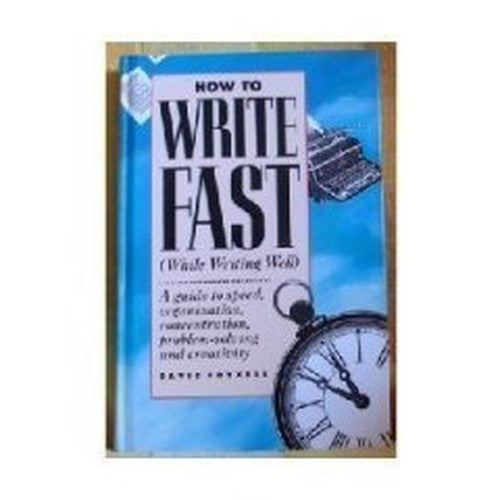 How to Write Fast