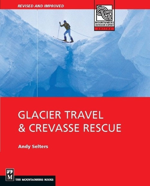 Glacier and Crevasse Rescue