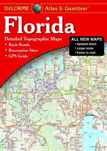 Delorme Florida Atlas & Gazetteer
