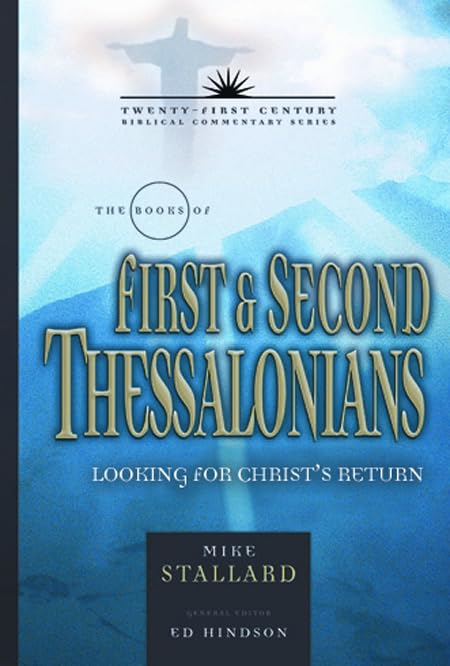 The Books Of 1 And 2 Thessalonians, The