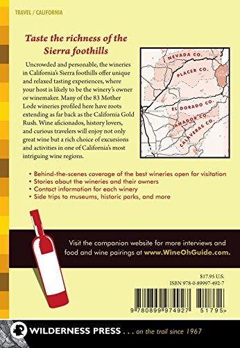 The Wine-Oh! Guide to California's Sierra Foothills