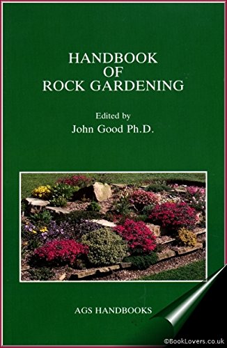 Handbook of Rock Gardening