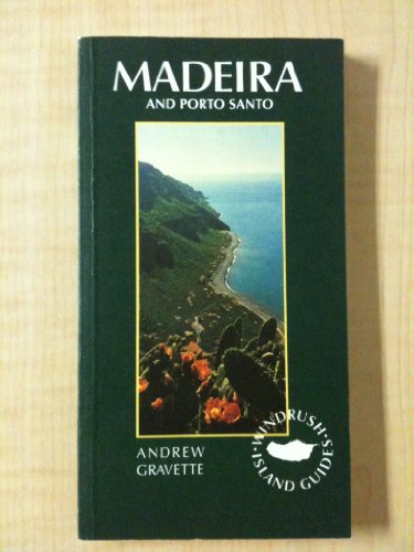Madeira and Port Santo