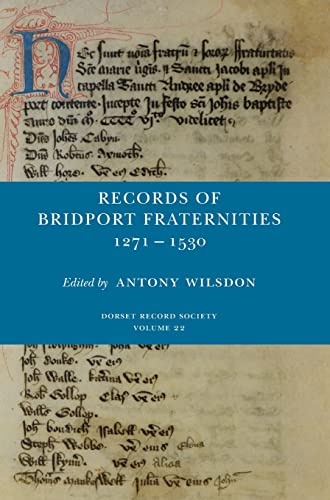Records of Bridport Fraternities 1271-1530
