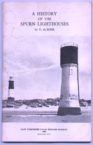A History of the Spurn Lighthouses