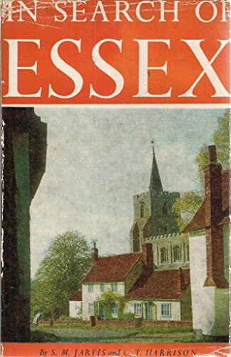 In search of Essex: A traveller's companion to the county