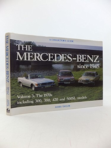 The Mercedes-Benz Since 1945