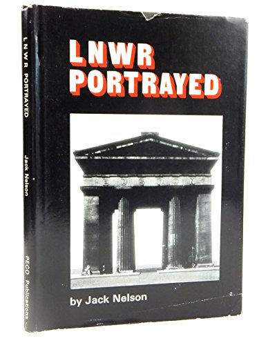 London and North Western Railway Portrayed