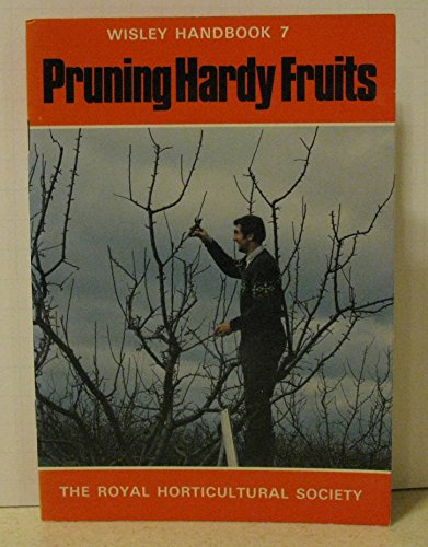 Pruning Hardy Fruits