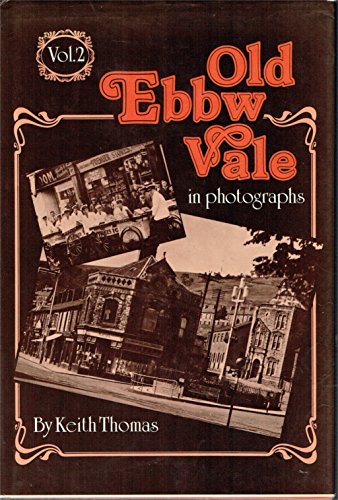 Old Ebbw Vale in Photographs