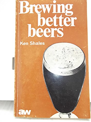 Brewing Better Beers
