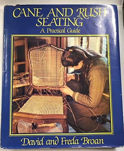 Cane and Rush Seating: A Practical Guide