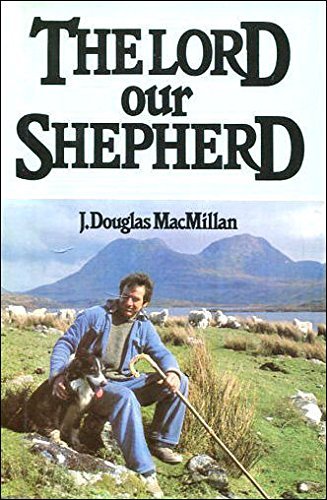 The Lord Our Shepherd