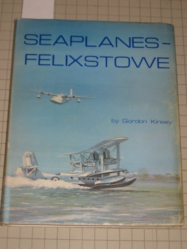 Seaplanes - Felixstowe