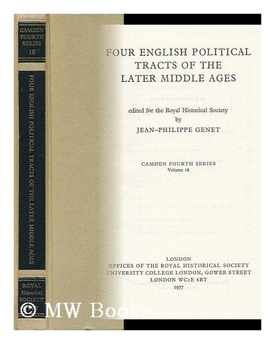 Four English Political Tracts of the Later Middle Ages (Akten Zur Deutschen Auswaertigen Politik - Serie B)
