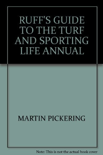Ruff's Guide to the Turf and the Sporting Life Annual