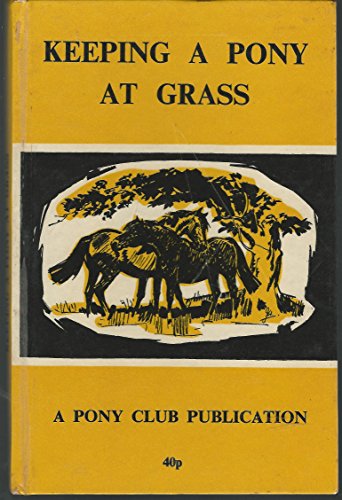 Keeping a Pony at Grass