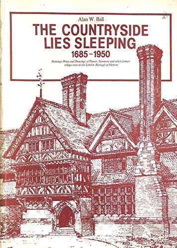 Countryside Lies Sleeping, 1685-1950