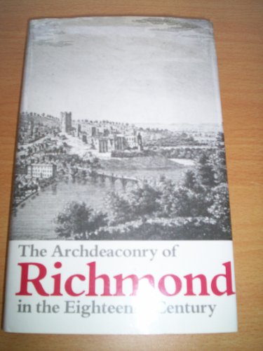The Archdeaconry of Richmond in the Eighteenth Century