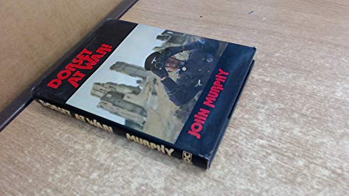 Dorset at War, 1935-45