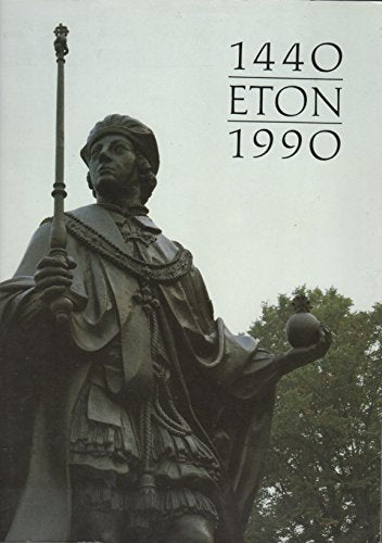 Eton, 1440-1990: Portrait, programme and catalogue