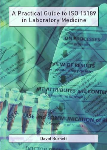 A PRACTICAL GUIDE TO ISO 15189 IN LAB ME