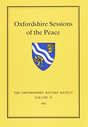 Oxfordshire Sessions of the Peace in the Reign of Richard II