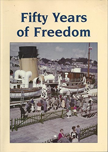 Fifty Years of Freedom
