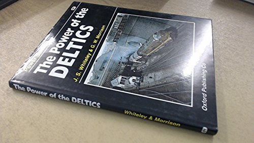 The Power Of The Deltics