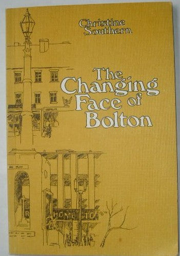Changing Face of Bolton