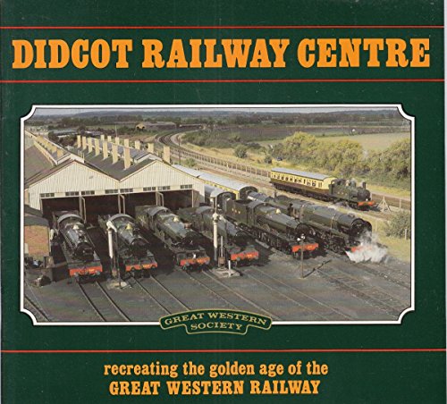Didcot Railway Centre