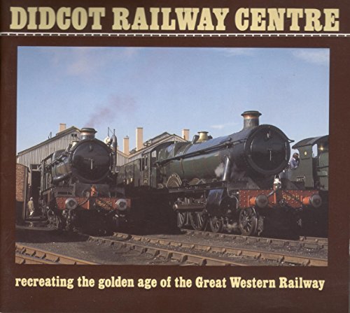 Didcot Railway Centre