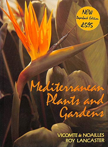 Mediterranean Plants and Gardens