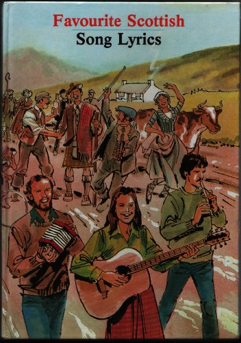 Favourite Scottish Song Lyrics