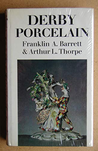 DERBY PORCELAIN 1750 - 1848