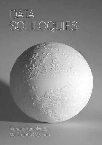 Data Soliloquies