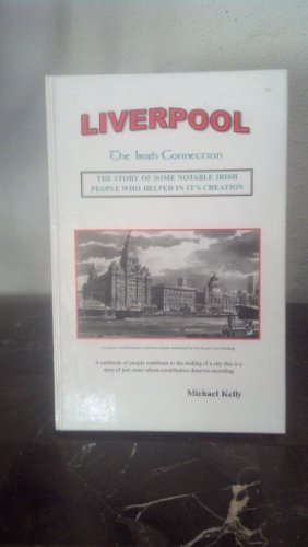 Liverpool, the Irish Connection