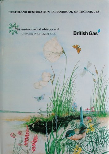 Heathland restoration: A Handbook of Techniques
